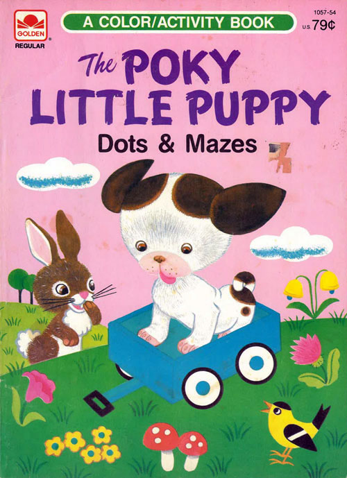 Poky Little Puppy (Dots & Mazes; 1985) Golden Books Poky Little Puppy (Dots & Mazes; 1985) Golden Books