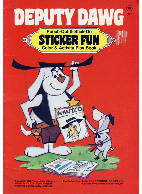Deputy Dawg (Sticker Fun; 1978) Prestige Books