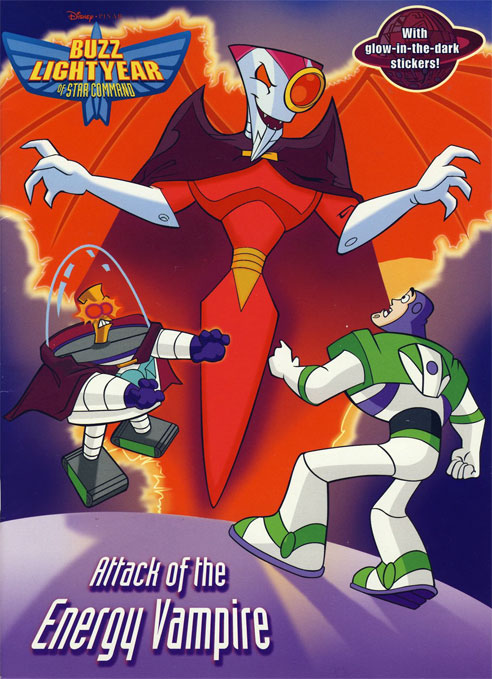 Buzz Lightyear of Star Command (Attack of the Energy Vampire; 2001) Random House Buzz Lightyear of Star Command (Attack of the Energy Vampire; 2001) Random House