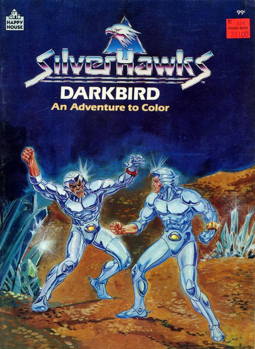 Silverhawks: Darkbird (1987) Happy House Silverhawks: Darkbird (1987) Happy House