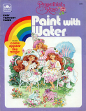 Peppermint Rose (Paint with Water; 1992) Golden Books
